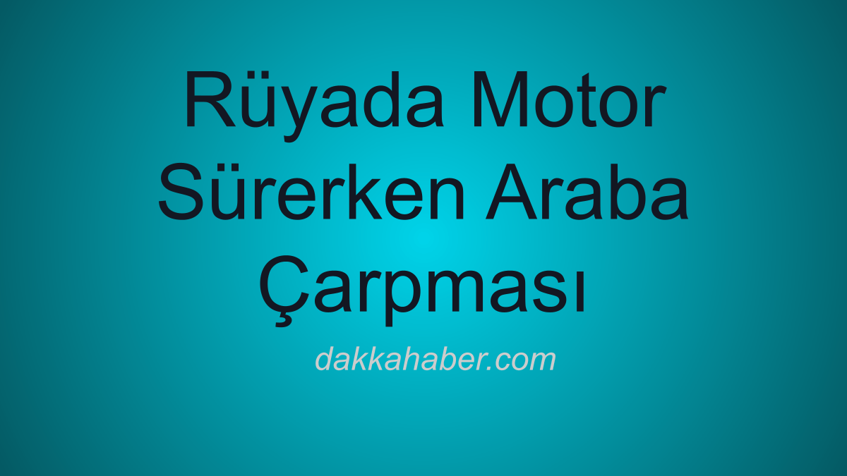 RC3BCyada20Motor20SC3BCrerken20Araba20C387arpmasC4B1
